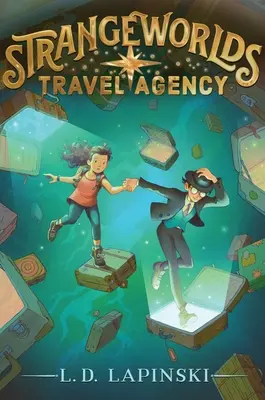 Strangeworlds utazási iroda: Volume 1 - Strangeworlds Travel Agency: Volume 1