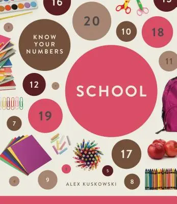 Ismerd a számokat: Iskola - Know Your Numbers: School