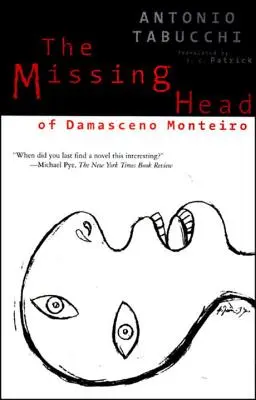 Damasceno Monteiro eltűnt feje - The Missing Head of Damasceno Monteiro