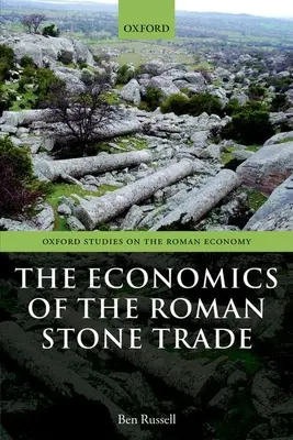 A római kőkereskedelem gazdasága - The Economics of the Roman Stone Trade