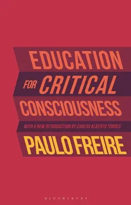 A kritikai tudatosságra nevelés - Education for Critical Consciousness