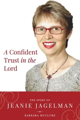 Magabiztos bizalom az Úrban - A Confident Trust In The Lord