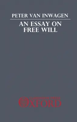 Esszé a szabad akaratról - An Essay on Free Will