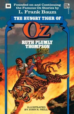 Az éhes tigris Ózból (A csodálatos Óz-könyvek, 20. szám) - Hungry Tiger of Oz (the Wonderful Oz Books, #20)