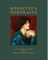 Rossetti portréi - Rossetti's Portraits