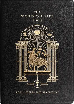 The Word on Fire Bible (II. kötet): Acts, Letters and Revelation Bőr - The Word on Fire Bible (Volume II): Acts, Letters and Revelation Leather