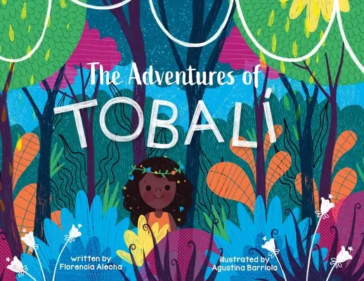 Tobali kalandjai - The Adventures of Tobali