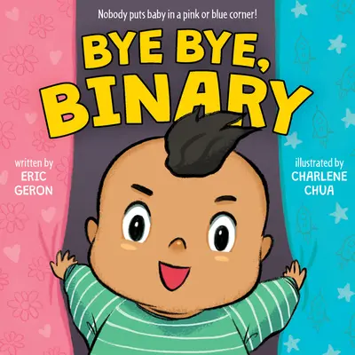 Bye Bye, bináris - Bye Bye, Binary