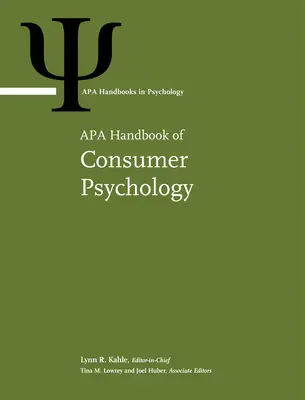 APA Handbook of Consumer Psychology: 1. kötet - APA Handbook of Consumer Psychology: Volume 1