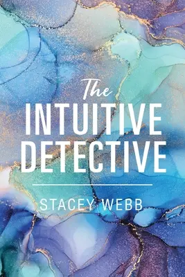 Az intuitív detektív - The Intuitive Detective