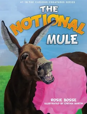 A fiktív öszvér - The Notional Mule