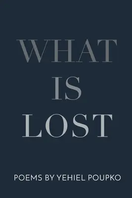 What Is Lost