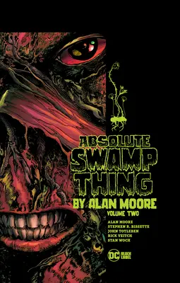 Absolute Swamp Thing by Alan Moore 2. kötet - Absolute Swamp Thing by Alan Moore Vol. 2