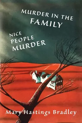 Gyilkosság a családban / Nice People Murder (Gyilkosság a családban) - Murder in the Family / Nice People Murder