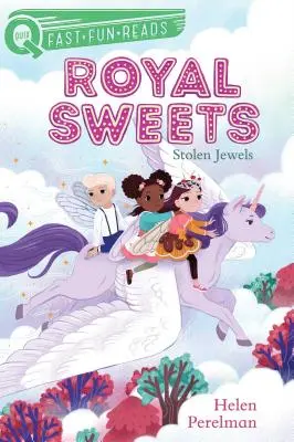 Királyi édességek: Lopott ékszerek - Royal Sweets: Stolen Jewels