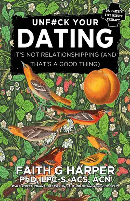 Dating: Ez nem párkapcsolat (és ez jó dolog) - Dating: It's Not Relationshipping (and That's a Good Thing)