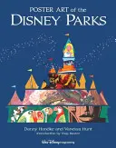 A Disney-parkok plakátművészete - Poster Art of the Disney Parks