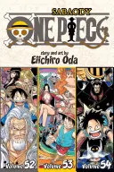 One Piece (Omnibusz kiadás), 18. kötet, 18: Tartalmazza a One Piece (Omnibusz kiadás) 18. kötetét. 52, 53 & 54 - One Piece (Omnibus Edition), Vol. 18, 18: Includes Vols. 52, 53 & 54