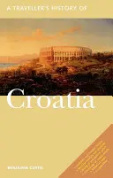 Horvátország utazótörténete - A Traveller's History of Croatia