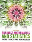 Üzleti matematika és statisztika (Mousley Ben (Budapesti Corvinus Egyetem)) - Business Mathematics and Statistics (Mousley Ben (Corvinus University of Budapest))