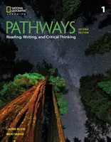 Pathways: Olvasás, írás és kritikai gondolkodás 1 - Pathways: Reading, Writing, and Critical Thinking 1