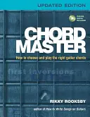 Akkordmester: Hogyan válasszuk ki és játsszuk a megfelelő gitárakkordokat? - Chord Master: How to Choose and Play the Right Guitar Chords