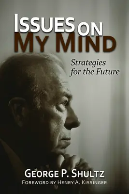 Issues on My Mind: Stratégiák a jövőre nézve - Issues on My Mind: Strategies for the Future