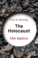 A holokauszt: Az alapok - The Holocaust: The Basics