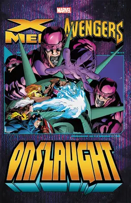 X-Men/Avengers: X-Mansgers: Onslaught Vol. 2 - X-Men/Avengers: Onslaught Vol. 2