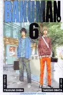 Bakuman, 6. kötet, 6. kötet - Bakuman., Vol. 6, 6