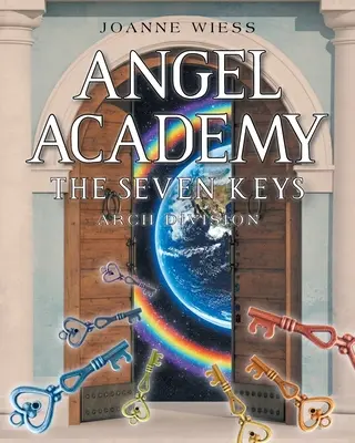 Angel Academy: A hét kulcs - Angel Academy: The Seven Keys