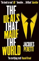 Deals that Made the World