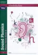 Sound Phonics Phase Three Book 2: EYFS/KS1, 4-6 éves korig - Sound Phonics Phase Three Book 2: EYFS/KS1, Ages 4-6