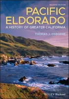 Pacific Eldorado: A Greater California története - Pacific Eldorado: A History of Greater California