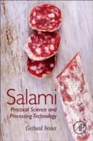 Szalámi: Gyakorlati tudomány és feldolgozási technológia - Salami: Practical Science and Processing Technology