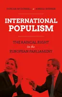 Nemzetközi populizmus - A radikális jobboldal az Európai Parlamentben - International Populism - The Radical Right in the European Parliament