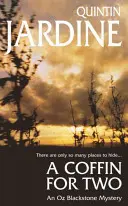 Coffin for Two (Oz Blackstone sorozat, 2. könyv) - Nap, tenger és gyilkosság egy lebilincselő krimiben - Coffin for Two (Oz Blackstone series, Book 2) - Sun, sea and murder in a gripping crime thriller