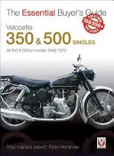 Velocette 350 & 500 Singles: Minden 350 és 500 köbcentiméteres modell 1946-1970 - Velocette 350 & 500 Singles: All 350 & 500cc Models 1946-1970