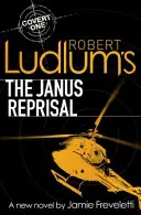 Robert Ludlum: A janusi megtorlás - Robert Ludlum's The Janus Reprisal