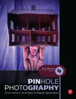 Pinhole Photography: A történelmi technikától a digitális alkalmazásig - Pinhole Photography: From Historic Technique to Digital Application