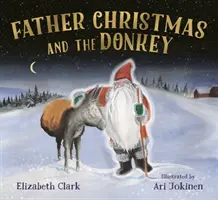 A Mikulás és a szamár - Father Christmas and the Donkey