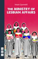 Leszbikus ügyek minisztériuma (NHB Modern színdarabok) - Ministry of Lesbian Affairs (NHB Modern Plays)
