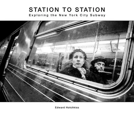 Állomásról állomásra: A New York-i metró felfedezése - Station to Station: Exploring the New York City Subway