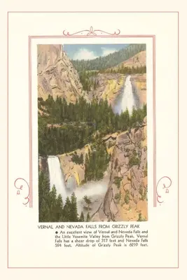 A Vintage Journal Vernal és Nevada vízesés, Yosemite - The Vintage Journal Vernal and Nevada Falls, Yosemite