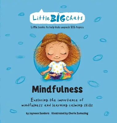 Mindfulness: Az odafigyelés fontosságának felfedezése és a nyugtató készségek elsajátítása. - Mindfulness: Exploring the importance of mindfulness and learning calming skills