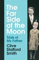 A Hold túlsó oldala - Apám megpróbáltatásai - Far Side of the Moon - Trials of My Father