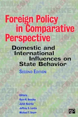 Külpolitika összehasonlító perspektívában: Az államok viselkedésének belföldi és nemzetközi hatásai - Foreign Policy in Comparative Perspective: Domestic and International Influences on State Behavior