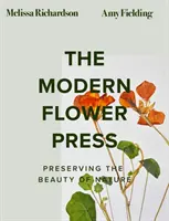 Modern Flower Press - A természet szépségének megőrzése - Modern Flower Press - Preserving the Beauty of Nature