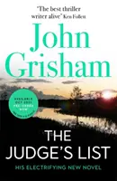 A bíró listája - John Grisham legújabb lélegzetelállító bestsellere - Judge's List - John Grisham's latest breathtaking bestseller