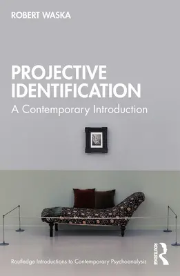 Projektív identifikáció: Kortárs bevezetés - Projective Identification: A Contemporary Introduction